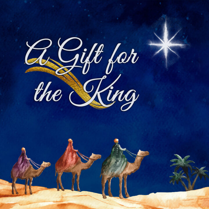 A Gift for the KING